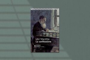 Scopri di più sull'articolo La confessione – Lev Tolstoj